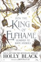 How_the_king_of_Elfhame_learned_to_hate_stories